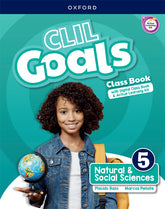 CLIL Goals Natural & Social Sciences 5. Class book | Varios autores | 9780190550622 (OXFORD)